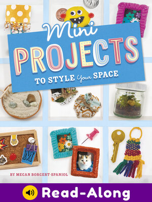 cover image of Mini Projects to Style Your Space